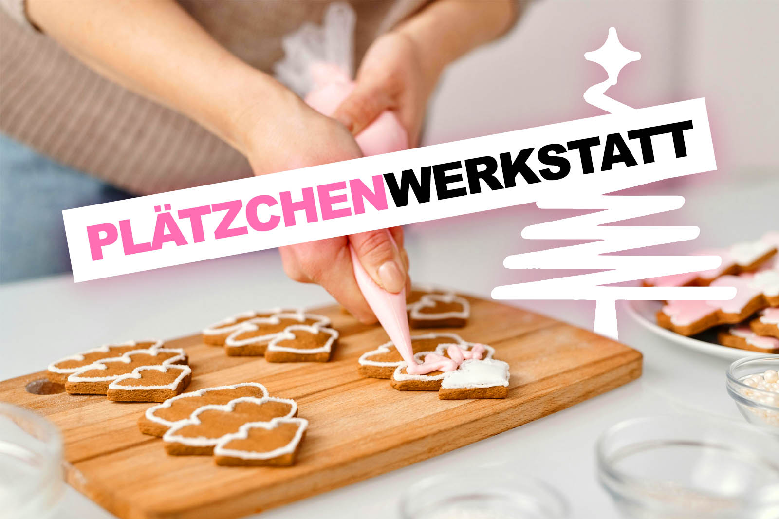Plätzchenwerkstatt