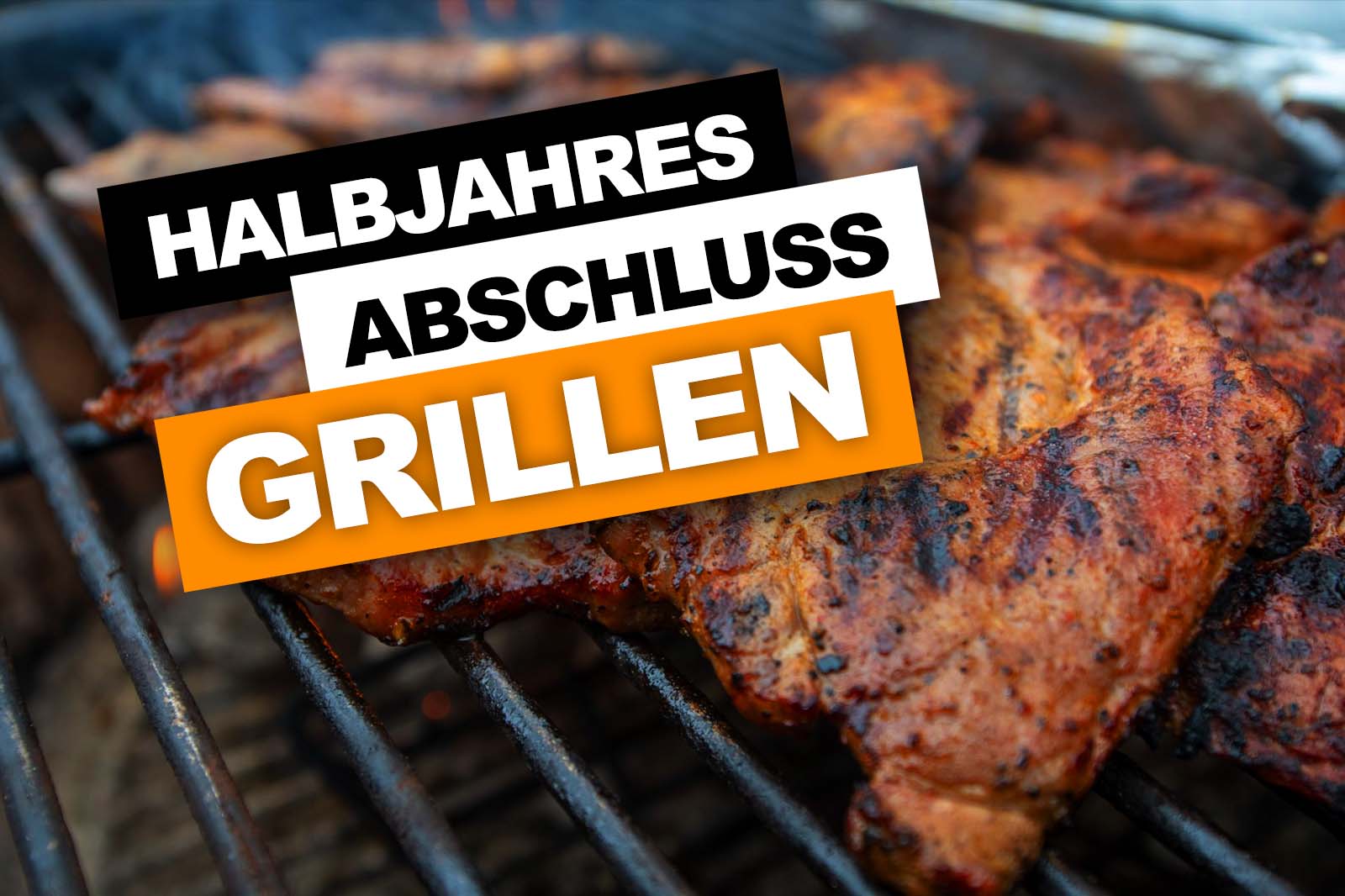 Halbjahresabschlussgrillen